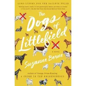 DOGS OF LITTLEFIELD: A NOVEL [Tradepaper]