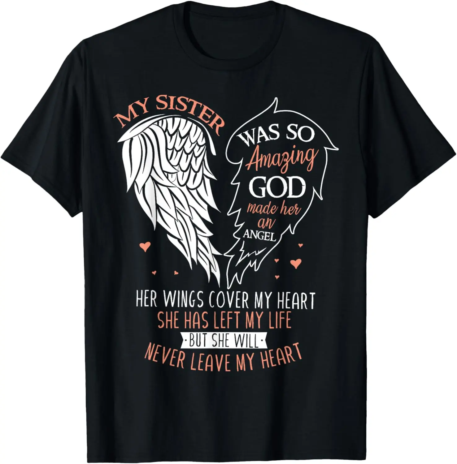 100%cotton God Made My Sister An Angel In Heaven In Memory Sister Grief T-Shirt