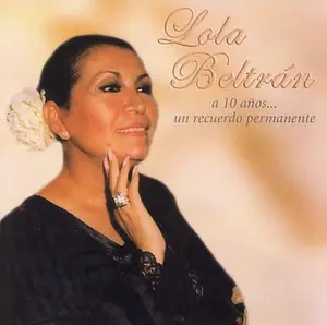 Lola Beltr n - A 10 Anos...Un Recuerdo Permanente  [COMPACT DISC - CD]