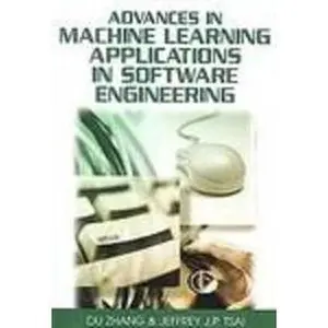 USED Book - Advances in Machine Learning Applications in Software Engineering by Zhang, Du (Paperback) - english