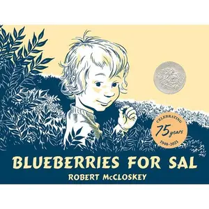 Blueberries for Sal -- Robert McCloskey, Hardcover