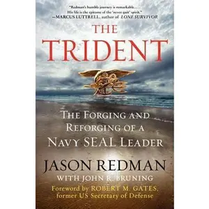 USED Book - The Trident: The Forging and Reforging of a Navy Seal Leader by Redman, Jason (Hardcover) - english