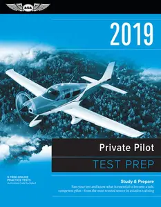 USED-Private Pilot Test Prep 2019: Study & Prepare: Pass Your Test and Know What Is Essential to Become a Safe, Competent Pilot from the Most Trusted Sou by Asa Test Prep Board (Paperback)