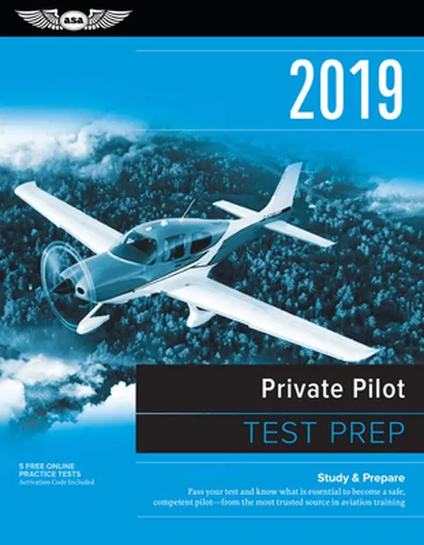 USED-Private Pilot Test Prep 2019: Study & Prepare: Pass Your Test and Know What Is Essential to Become a Safe, Competent Pilot from the Most Trusted Sou by Asa Test Prep Board (Paperback)