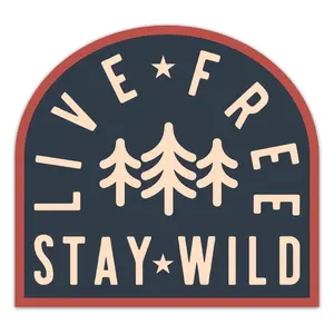 Live Free Stay Wild - Sticker