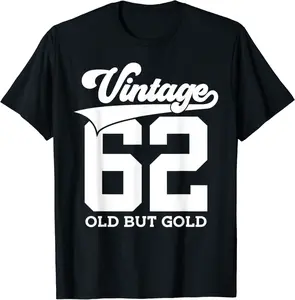 60 Years Vintage 1962 Old But Gold 60th Birthday T-Shirt - Ismaellc Shop 47B09P5QMJLD