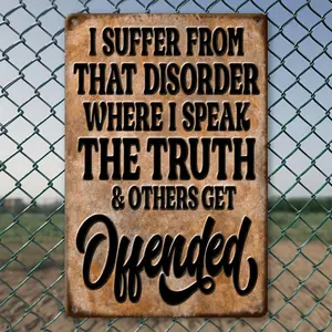Humorous Vintage Tin Sign Says I Suffer From Honesty Frameless Rustic Wall Decor Waterproof Indoor Outdoor Home Office Farmhouse Decor Gift