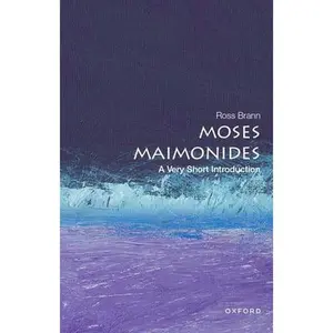 Moses Maimonides: A Very Short Introduction -- Ross Brann, Paperback