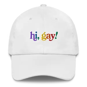 Hi, Gay! Embroidered Hat