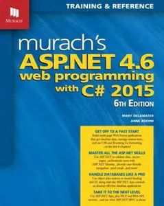 USED-Murach's ASP.NET 4.6 Web Programming with C# 2015 by Boehm, Anne (Paperback)