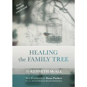 USED-Healing the Family Tree by McAll, Kenneth (Paperback)