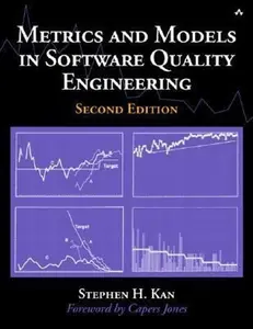 USED-Metrics and Models in Software Quality Engineering by Stephen H. Kan (Hardcover)
