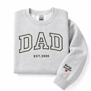 Personalized Grandpa Sweatshirt with Date, Custom Embroidered Daddy Est Year Crewneck, Name on Sleeve with Heart, New Dad Gift, Cozy Father’s Day Pullover