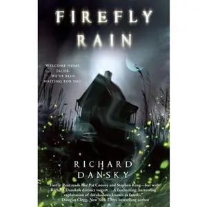 USED-Firefly Rain by Dansky, Richard (Paperback)