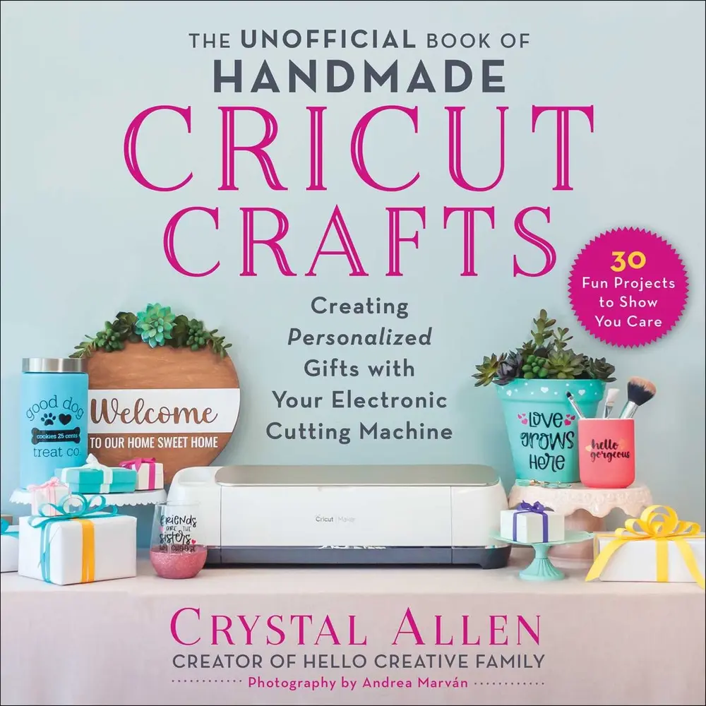 USED Book - The Unofficial Book of Handmade Cricut Crafts: Creating Personalized Gifts with Your Electronic Cutting Machine by Allen, Crystal (Paperback) - english