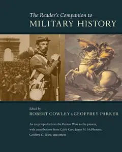 USED-The Reader's Companion to Military History by Cowley, Robert (Paperback)