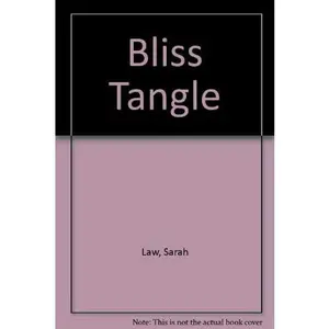 USED-Bliss tangle by Sarah Law (Paperback)