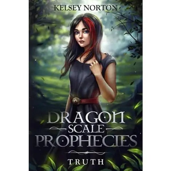 USED-Dragon Scale Prophecies: Truth by Kelsey Norton (Paperback)
