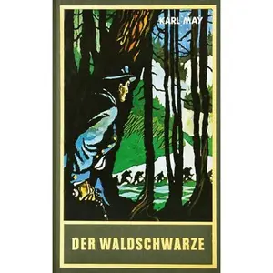 USED-Gesammelte Werke, Bd.44, Der Waldschwarze und andere Erzählungen by Karl May (Hardcover)