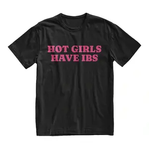 Hot Girls Have Ibs Tshirt, Stomach Problems Tee, Funny Meme Shirt, Tummy Ache Tee, Irritable Bowel Syndrome, Gift for her, Adult funny T-shirt, Gift for Woman and Man