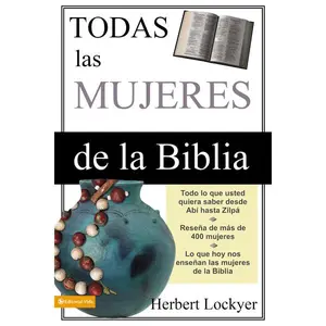 Todas las mujeres de la Biblia