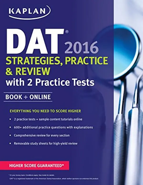 USED-Kaplan DAT 2016 Strategies, Practice, and Review with 2 Practice Tests: Book + Online (Kaplan Test Prep) by Kaplan (Paperback)