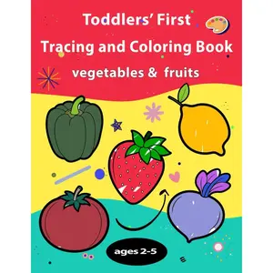 Simple and Big Tracing and Coloring Book for Toddlers Ages 2-5: Fun Fruits and Vegetables, English Vocabulary, Handwriting Practice, Fine Motor Skills, Early Learning Preschool Activity Book Paperback – May 24, 2025
