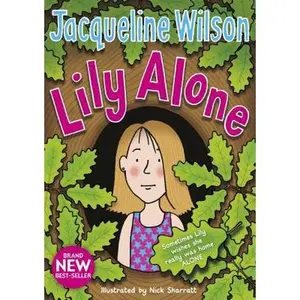 USED-Lily Alone by Jacqueline Wilson (Hardcover)