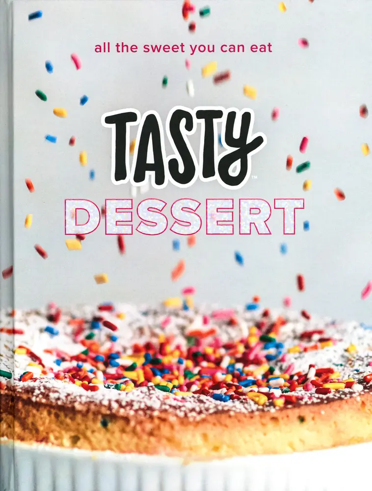 USED Book - Tasty Dessert: All the Sweet You Can Eat (an Official Tasty Cookbook) by Tasty (Hardcover) - english