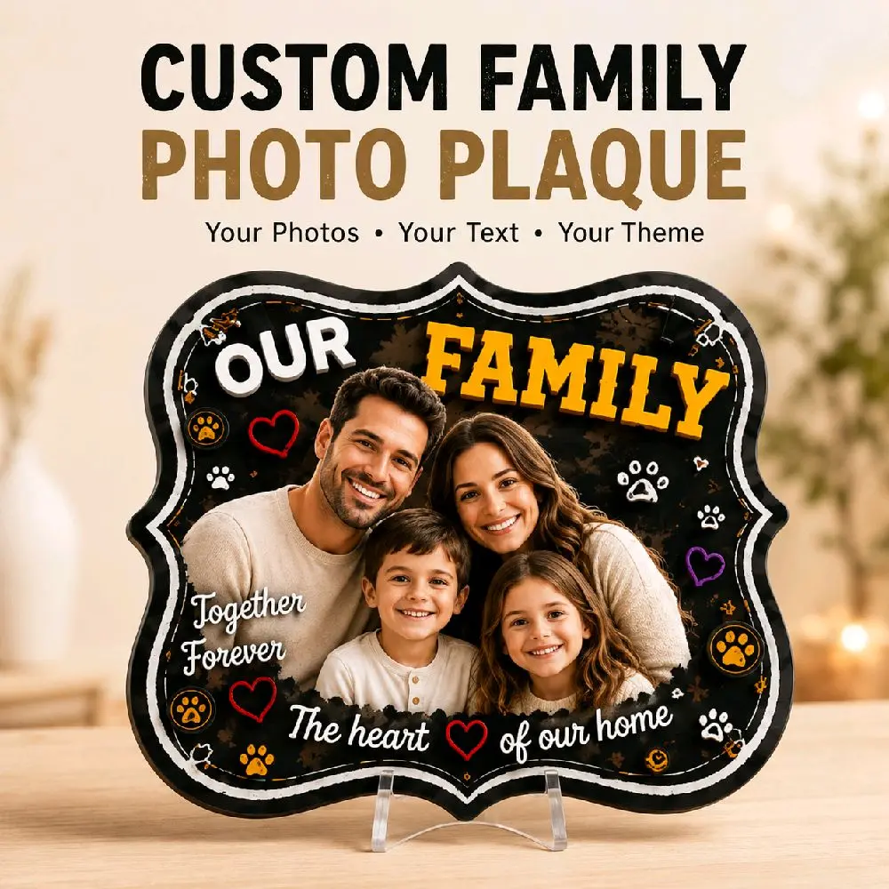 Custom Family Photo Plaque – Personalized 3D Keepsake, 7–8 Inch, Any Theme, Name & Message