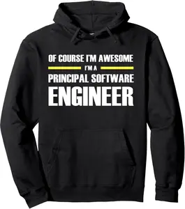 "The Original Awesome" Principal Software Engineer Pullover Hoodie