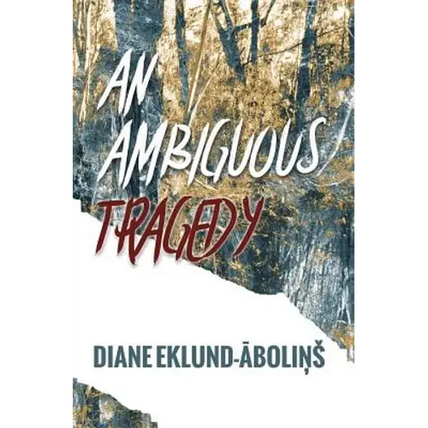An Ambiguous Tragedy - Paperback