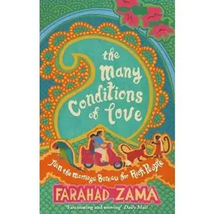 USED-The Many Conditions Of Love: Number 2 in series (Marriage Bureau For Rich People) by Farahad Zama (Paperback)