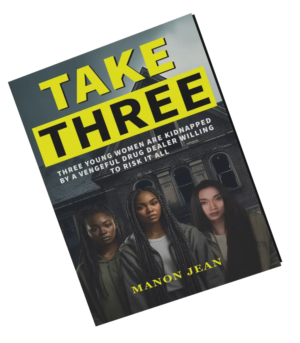 Take Three: Three young women are kidnapped by a vengeful drug dealer willing to risk it all
