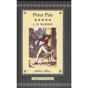 USED-Peter Pan: Including Peter Pan in Kensington Gardens & Peter and Wendy (Collector's Library) by J. M. Barrie (Hardcover)