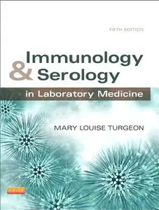 USED Book - Immunology & Serology in Laboratory Medicine by Mary Louise Turgeon EdD  MLS(ASCP)CM (Hardcover) - english