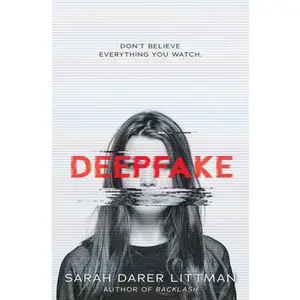 USED-Deepfake by Littman, Sarah Darer (Hardcover)