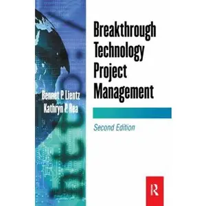 USED-Breakthrough Technology Project Management (E-Business Solutions) by Bennet Lientz (Paperback)