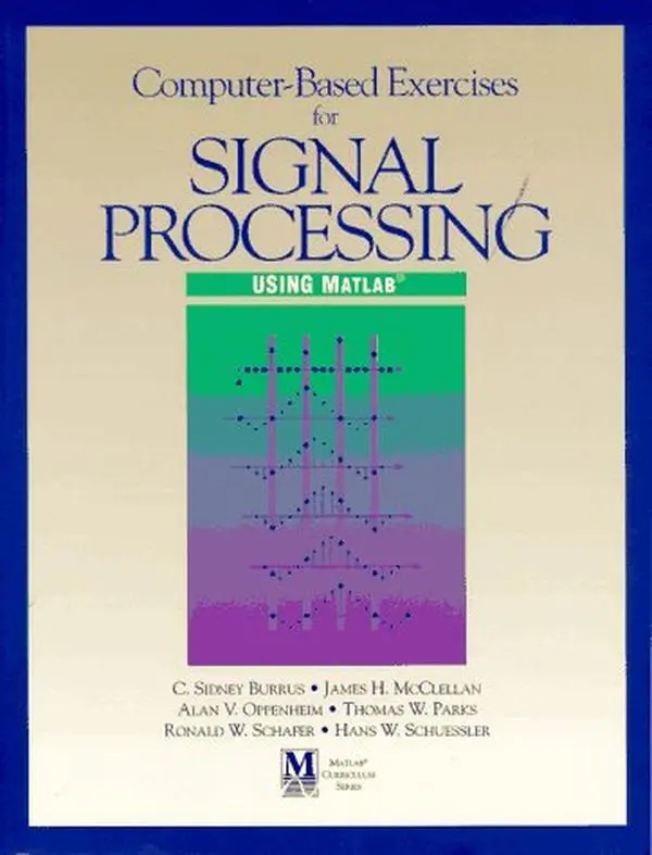 USED-Computer-Based Exercises for Signal Processing Using Matlab (Matlab Curriculum) by James H. McClellan (Paperback)