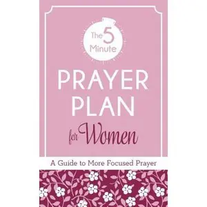 USED-The 5-Minute Prayer Plan for Women: A Guide to More Focused Prayer by Phelps, Vickie (Paperback)