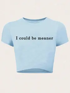 Women's "I Could Be Meaner" Slogan Print Round Neck Crop Tee, Y2K Trendy Casual Short Sleeve Crew Neck T-shirt for Daily Wear, Ladies for Summer, Crew Neck Tops