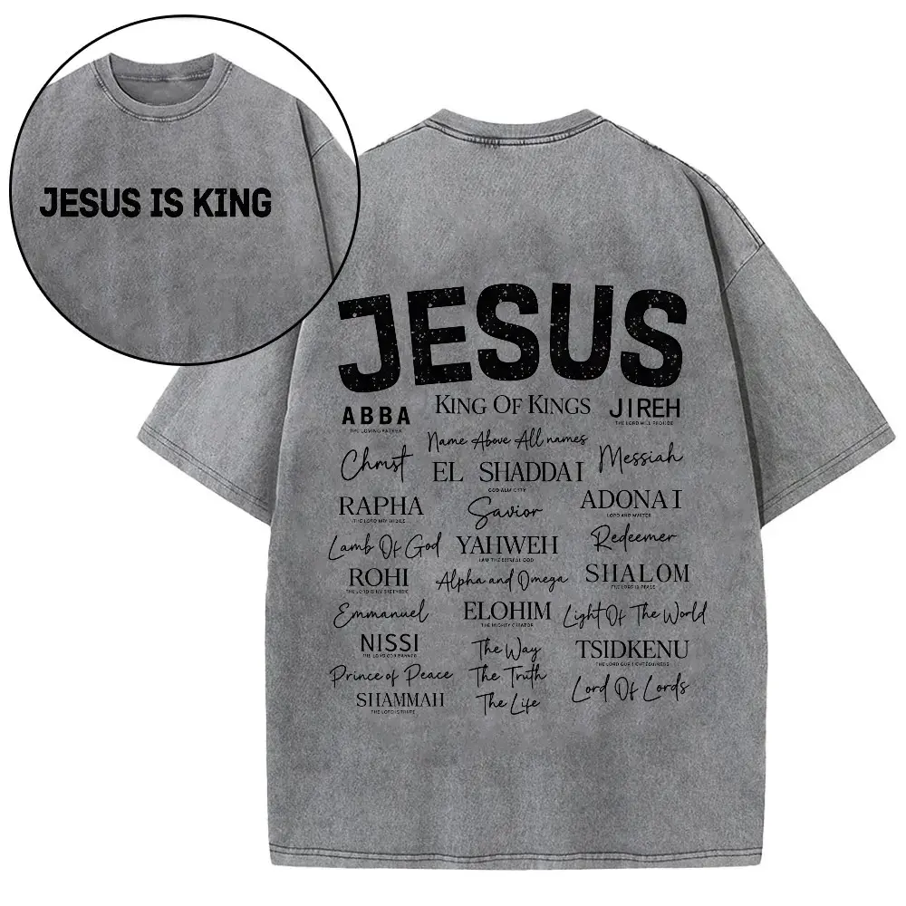 Double Sided Jesus Is King All Names Of God Vintage Acid Wash Gray Oversized Tee | Christian Faith Unisex Casual Short Sleeve T-Shirt