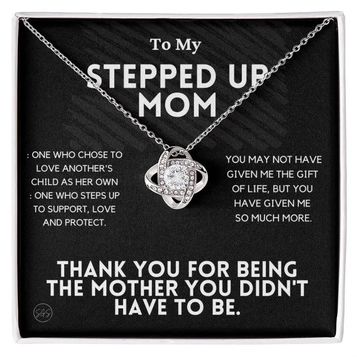 Stepped Up Mom - Christmas Gift for Stepmom,Mother day gift. Bonus Mom Necklace.