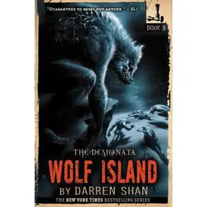 USED-The Demonata: Wolf Island by Shan, Darren (Paperback)