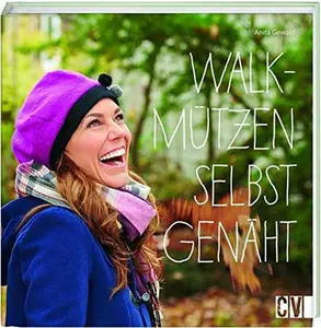 USED-Walkmützen selbst genäht by Anita Gewald (Hardcover)