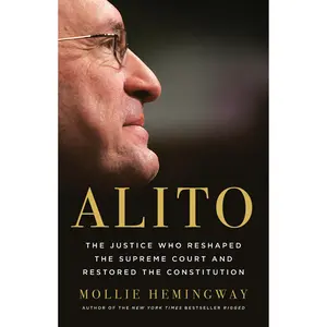 Alito by Mollie Hemingway [Hardcover Book]
