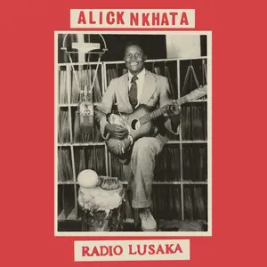Alick Nkhata - Radio Lusaka  [VINYL RECORD - LP]
