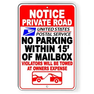 Aluminum Private Road No Parking Within 15 Feet Mailbox Warning Sign Heavy Duty Outdoor