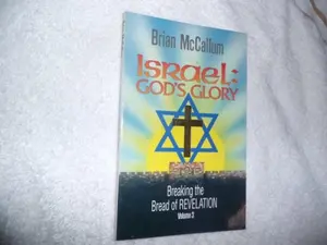 USED Book - Israel, God's glory (Breaking the bread of Revelation) by Brian McCallum (Paperback) - english