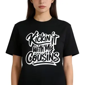 Funny Cousins Matching T-Shirts - Kickin' It with My Cousins Slogan, Black with White Cursive Lettering, Comfortable Round Neck Casual Tees for Family Reunions & Cousins Outfits, All-Season Wear, Cousin Gift Idea, graphic tee,Women's T-shirt